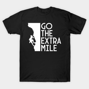 go the extra mile - dark T-Shirt